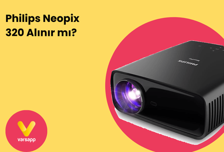 Philips Neopix 320 Alınır mı? Önce Kiralayıp Deneyin, Kararınızı Verin!