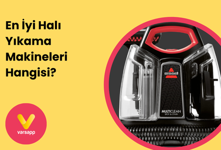 En İyi Halı Yıkama Makineleri Hangisidir?